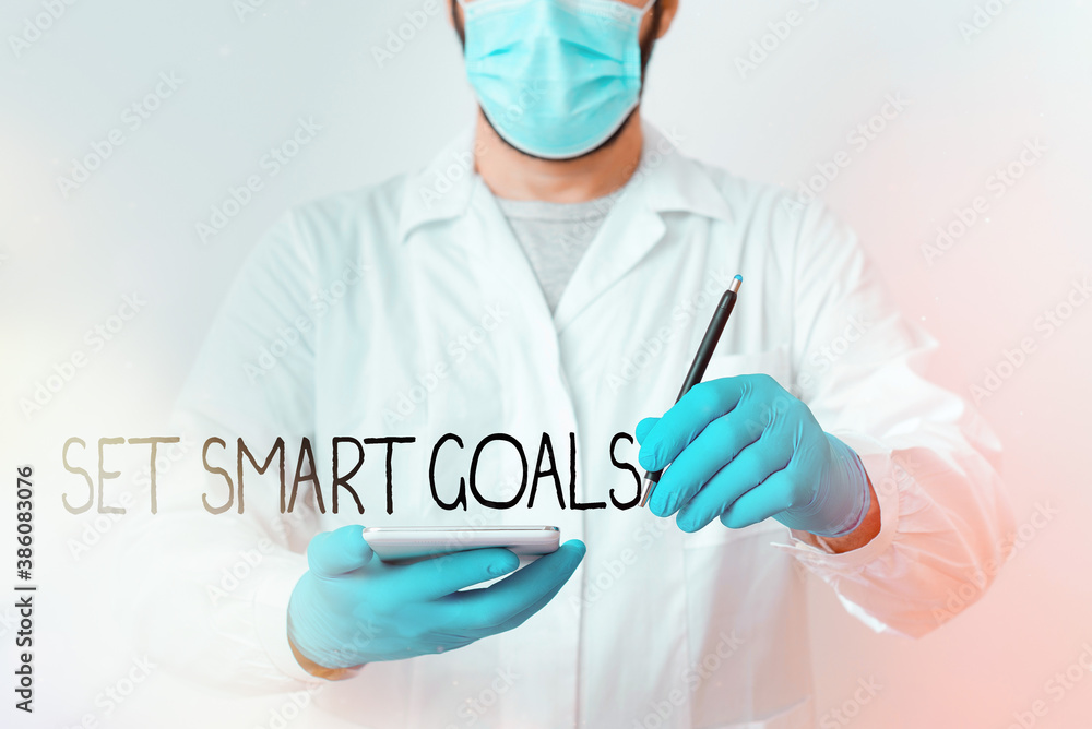 Poster text sign showing set smart goals. business photo showcasing giving criteria to guide in the setting
