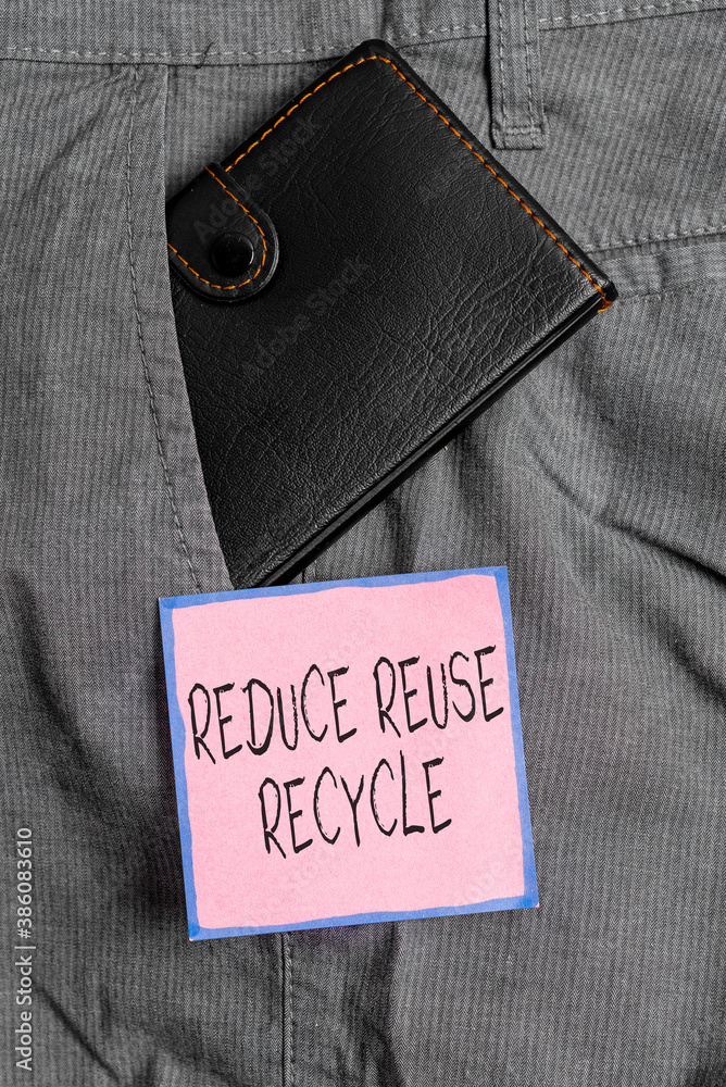 Aufkleber handwriting text writing reduce reuse recycle. conceptual photo environmentallyresponsible consumer 