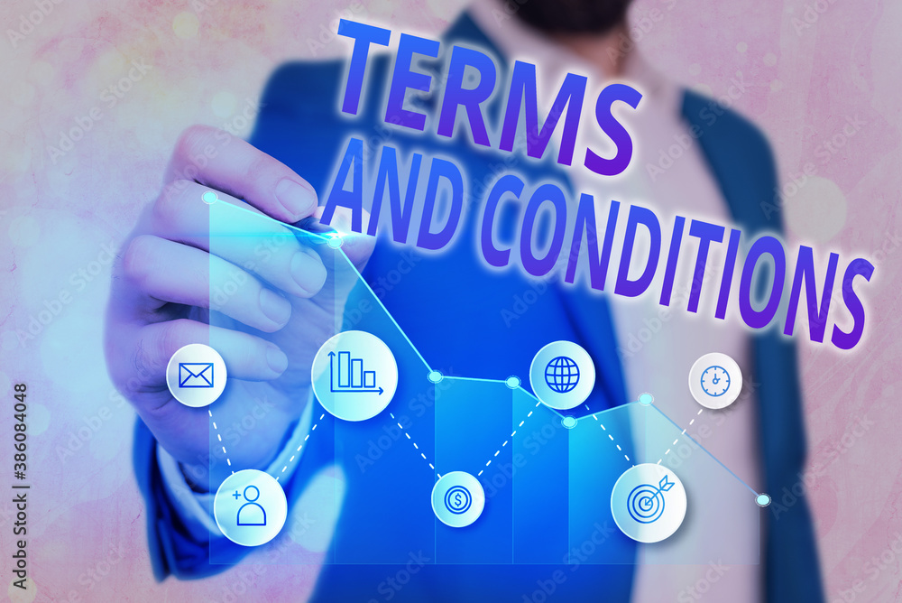 Poster word writing text terms and conditions. business photo showcasing rules that apply to fulfilling a p