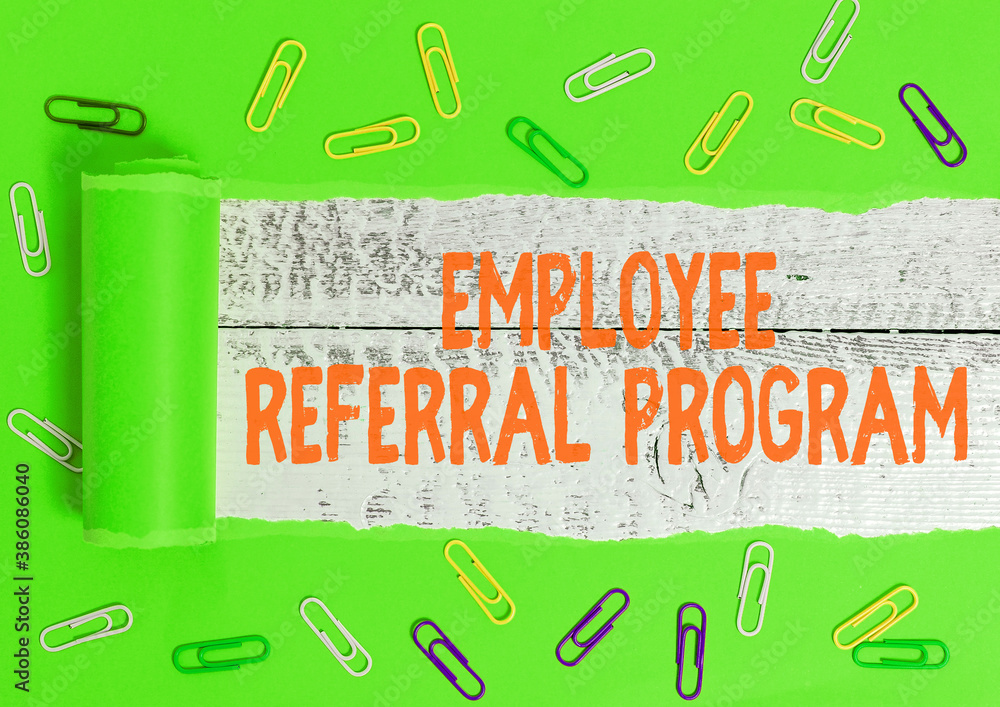 Poster writing note showing employee referral program. business concept for employees are rewarded for intr
