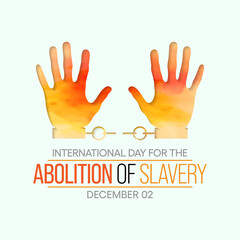 Vector illustration on the theme of International day for the Abolition of Slavery observed each year on December 2nd across the globe.