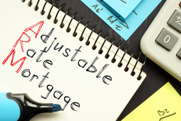Adjustable-Rate Mortgage ARM is shown on the conceptual business photo