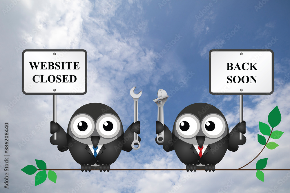 Canvas Prints comical website maintenance closed with back soon message set against a blue cloudy daytime sky