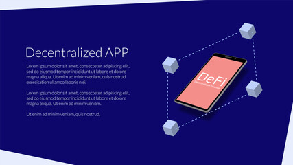 Decentralized mobile applications. Finance software for smartphones. Template for a website or banner. Vector EPS10.