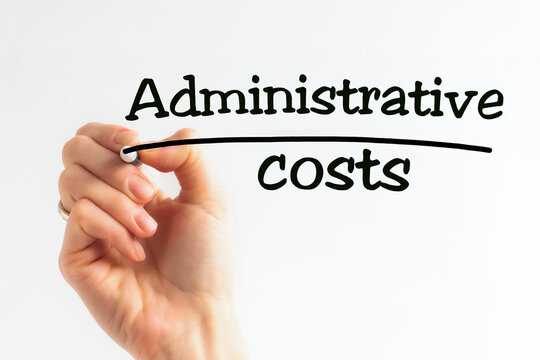 Hand writing inscription Administrative costs with marker, concept, stock image