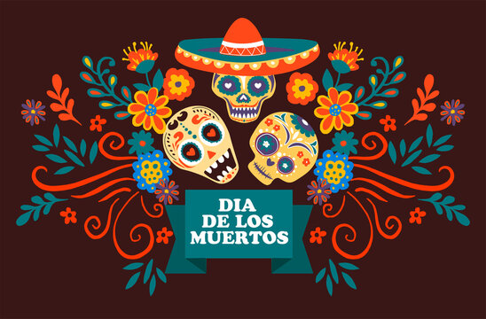 Dia de los muertos, skulls with sombrero and flowers