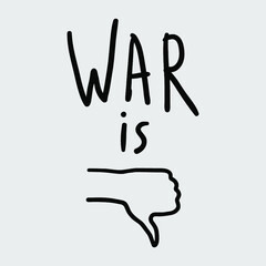 thumbs down, war sucks, isolated vector illustration.