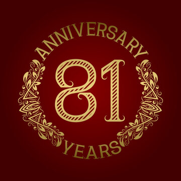 Golden emblem of eighty first anniversary. Celebration patterned sign on red.