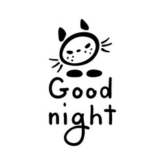 Good Night lettering and cat icon. Hand drawn cartoon collection. Vector illustration on white background.