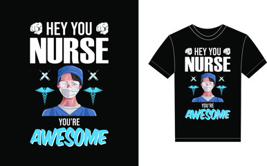 Nursing Typography Vector graphic for a t-shirt. Vector Poster, typographic quote, or t-shirt.