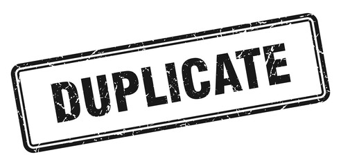 duplicate stamp. square grunge sign on white background