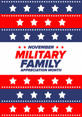National Military Family Month in United States. Celebrate annual in November. Thank you for military family. Patriotic american elements. Poster, card, banner, background. Vector illustration