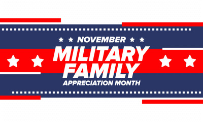 National Military Family Month in United States. Celebrate annual in November. Thank you for military family. Patriotic american elements. Poster, card, banner, background. Vector illustration