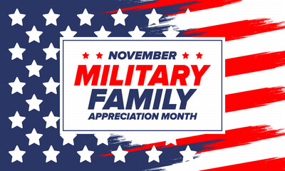 National Military Family Month in United States. Celebrate annual in November. Thank you for military family. Patriotic american elements. Poster, card, banner, background. Vector illustration