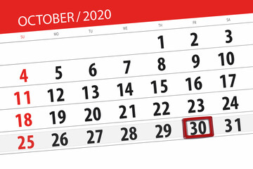 Obraz premium Calendar planner for the month october 2020, deadline day, 30, friday