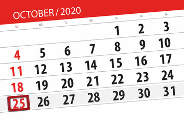Fototapeta premium Calendar planner for the month october 2020, deadline day, 25, sunday