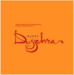 Happy Dussehra greetings by calligraphy lettering on Orange background. Indian Fesival Dussehra. © AmolXNova