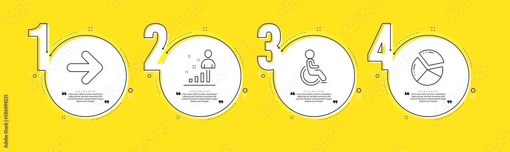 Poster next, disabled and stats line icons set. timeline process infograph. pie chart sign. forward, handic