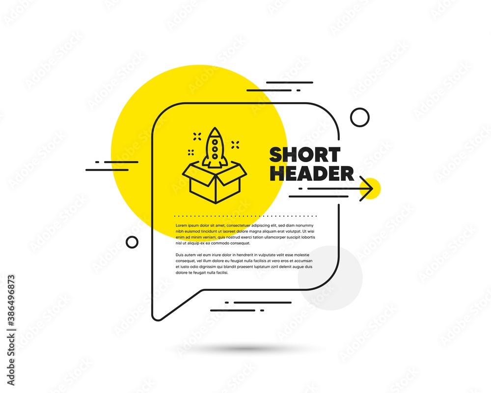 Poster startup line icon. speech bubble vector concept. launch project sign. out of the box symbol. startup