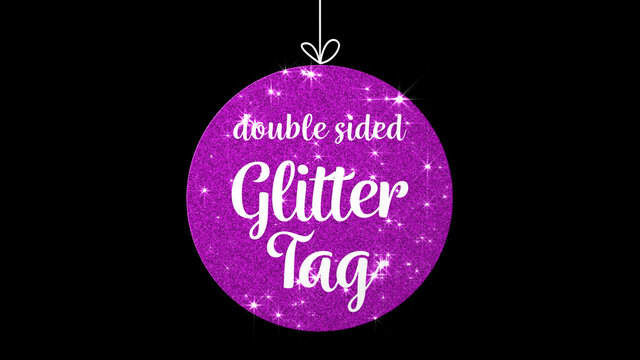 Double Sided Glitter Tag Overlay