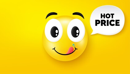 Hot Price. Yummy smile face with speech bubble. Special offer Sale sign. Advertising Discounts symbol. Yummy smile character. Hot price speech bubble icon. Yellow face background. Vector