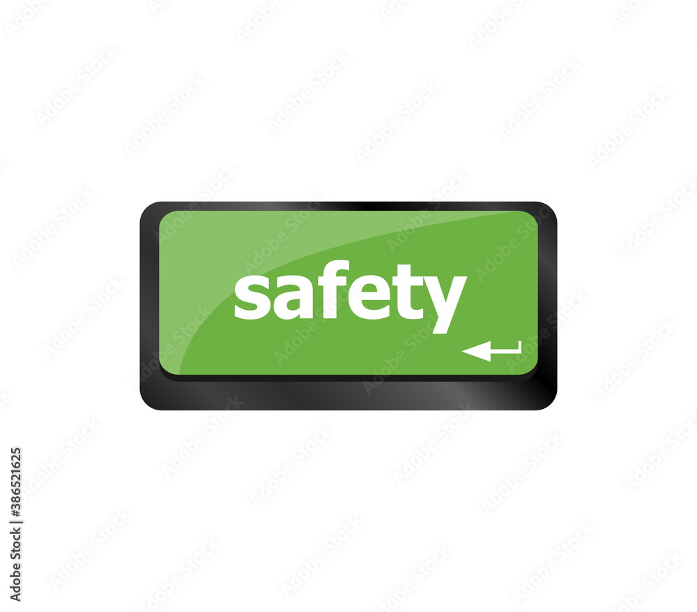 Poster safety first concept with key on computer keyboard