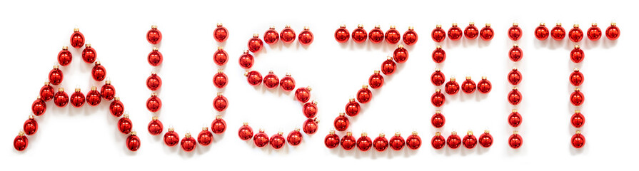 Red Christmas Ball Ornament Building German Word Auszeit Means Down Time. Festive Christmas Decoration. White Isolated Background