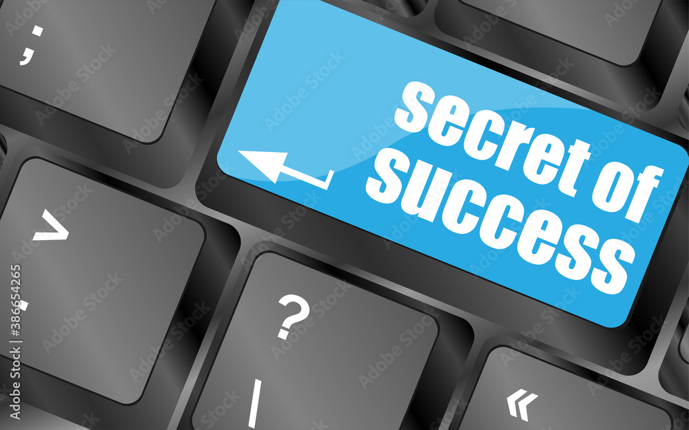 Poster secret of success button on computer keyboard key