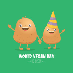 World vegan day greeting card with funny cartoon cute brown smiling tiny potato isolated on green background. Vegan day banner. vegetable funky character
