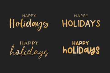 Obraz premium Happy Holidays Text, Happy Holidays Background, Christmas Text, Merry Christmas Text, Holiday Vector Text, Gold Vector Holiday Isolated Illustration