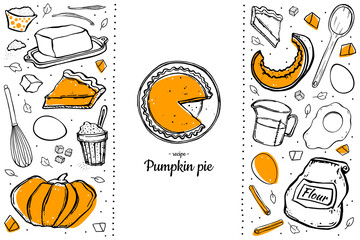 Set hand drawn pumpkin pie and ingredients for cooking in white background. Doodle style.