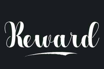 Reward Bold Calligraphy White Color Text On Dork Grey Background
