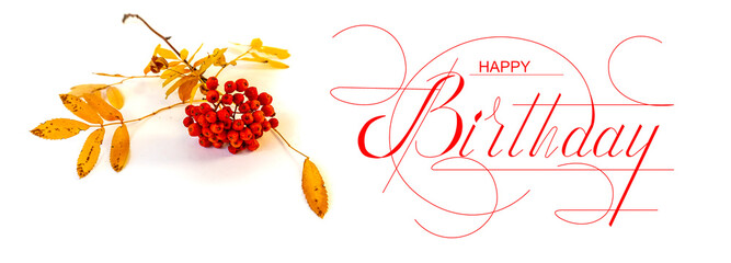 postcard , Internet banner , flat lay with a birthday greeting, with the inscription - happy...