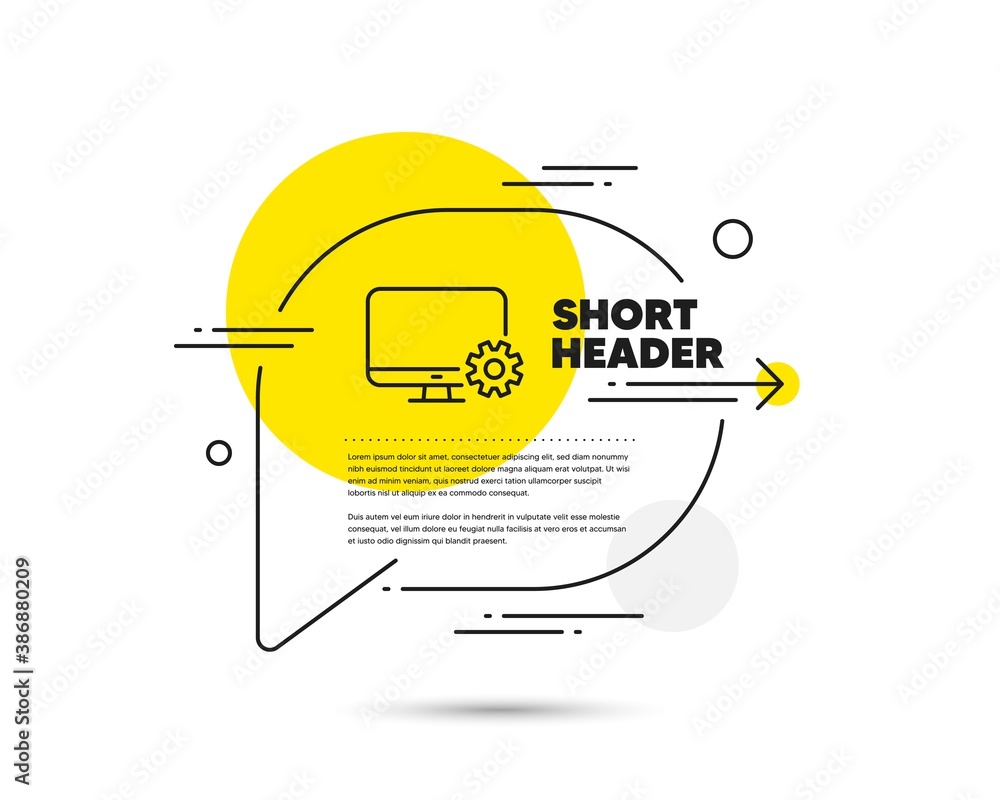 Poster computer or monitor icon. speech bubble vector concept. service cogwheel sign. personal computer sym