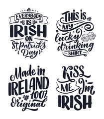 Set with St. Patrick's Day quotes, typography greeting cards template. Lettering slogans for print, t-shirt, festive design element. Vector