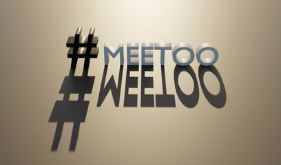 hashtag metoo movement text. Sexual abuse, equal gender right. 3d render