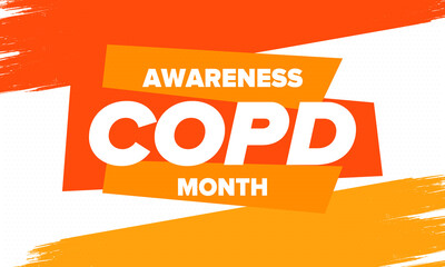 Fototapeta na wymiar COPD Awareness Month in November. Chronic Obstructive Pulmonary Disease. Celebrated annual in United States. Medical health care and awareness design. Poster, card, banner and background. Vector