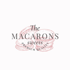 Premium Macarons Sweets. Confectionary Abstract Sign, Symbol or Logo Template. Hand Drawn Cakes and Typography in a Frame Badge. Local Bakery Vector Emblem Concept.