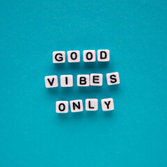 good vibes only text words