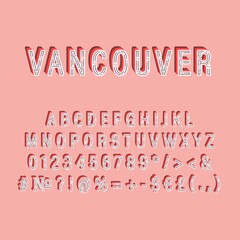 Vancouver header vintage 3d vector alphabet set. Retro bold font, typeface. Pop art stylized lettering. Old school style letters, numbers, symbols pack. 90s, 80s creative typeset design template