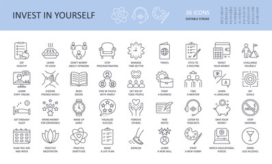 Invest in yourself vector icons. Editable stroke. Eat healthy cook don't worry stop procrastinating manage time travel challenge experience get enough sleep Wake up early success forgive notes podcast