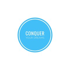 ''Conquer your dreams'' / Motivational Word Quote  Lettering Illustration