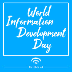 World Information Development Day awareness poster or banner design for celebrate awareness 