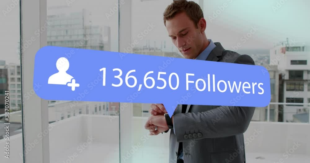 Poster speech bubble with followers text with increasing numbers against businessman using smartwatch