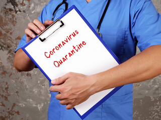 Medical concept meaning Coronavirus Quarantine with phrase on the page.
