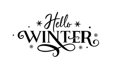 Hello Winter handwritten inscription. Winter logos and emblems for invitations, greeting cards, t-shirts, prints and posters. Hand drawn winter inspiration phrase. Vector illustration