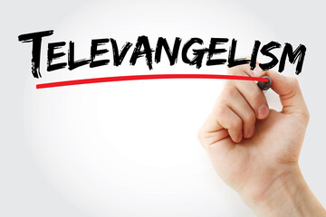 Televangelism text with marker, concept background