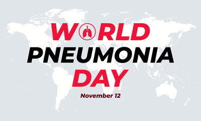 World Pneumonia Day, marked every year on 12 November, was established by the Stop Pneumonia Initiative in 2009 to raise awareness about the toll of pneumonia. Poster, card, banner, background design.