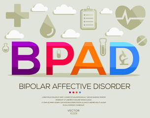 Fototapeta premium BPAD mean (bipolar affective disorder) medical acronyms ,letters and icons ,Vector illustration. 