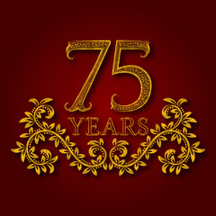 Fototapeta premium Seventy five years anniversary celebration patterned logotype. Seventy fifth anniversary vintage golden logo with shadow.